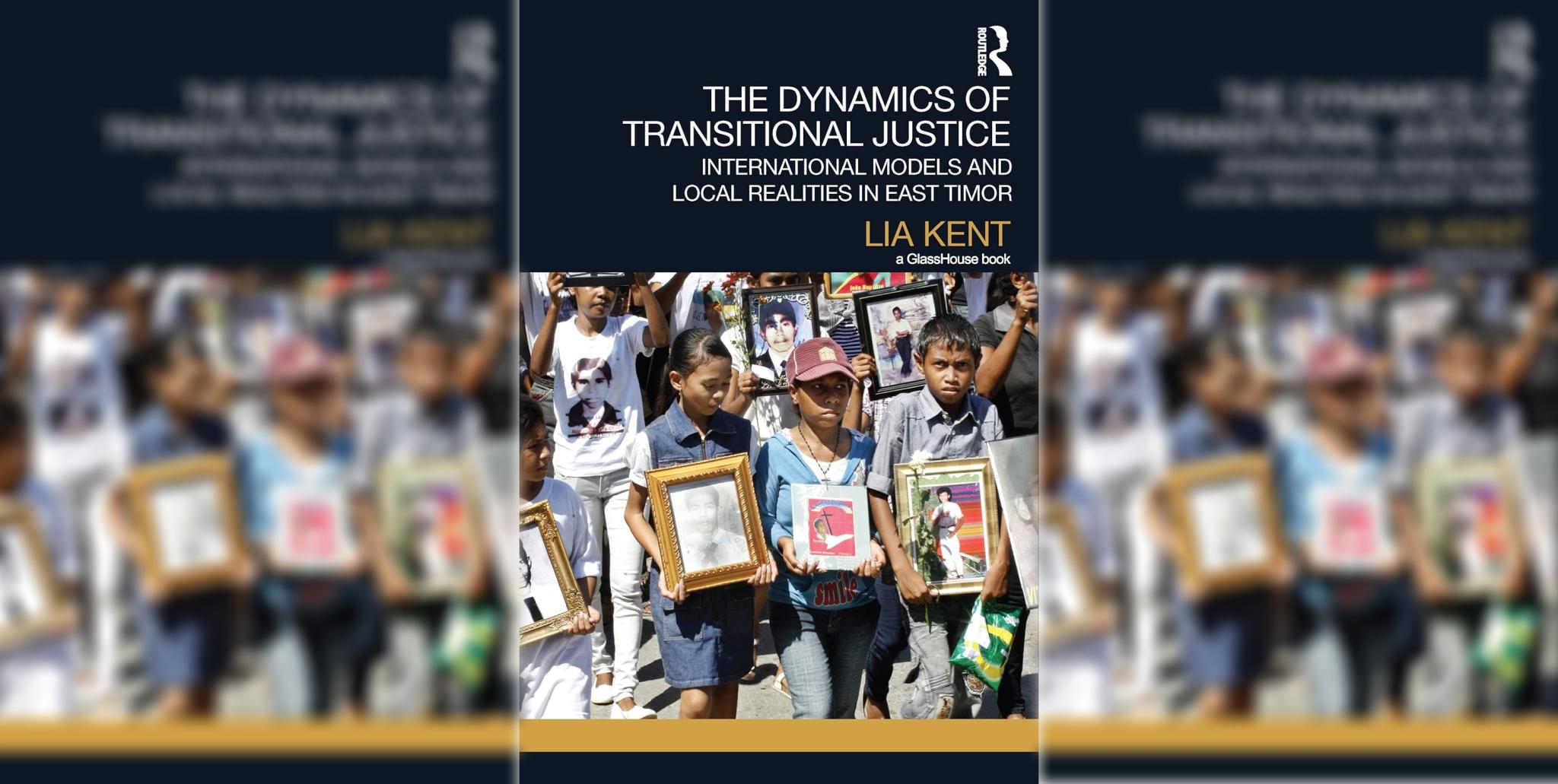  The Dynamics of Transitional Justice: International Models and Local Realities in East Timor