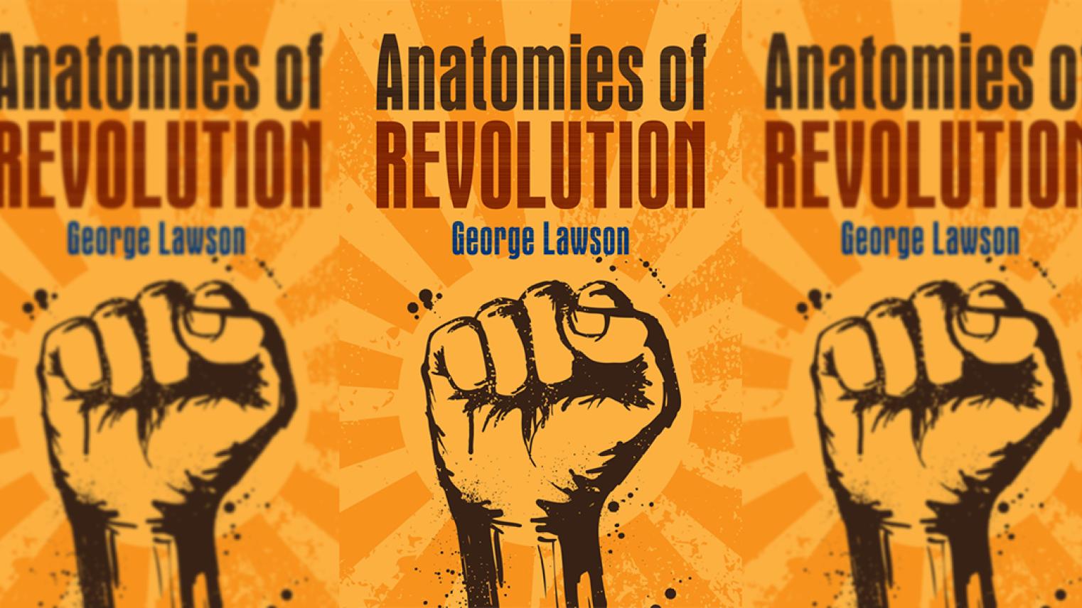 Anatomies of Revolution