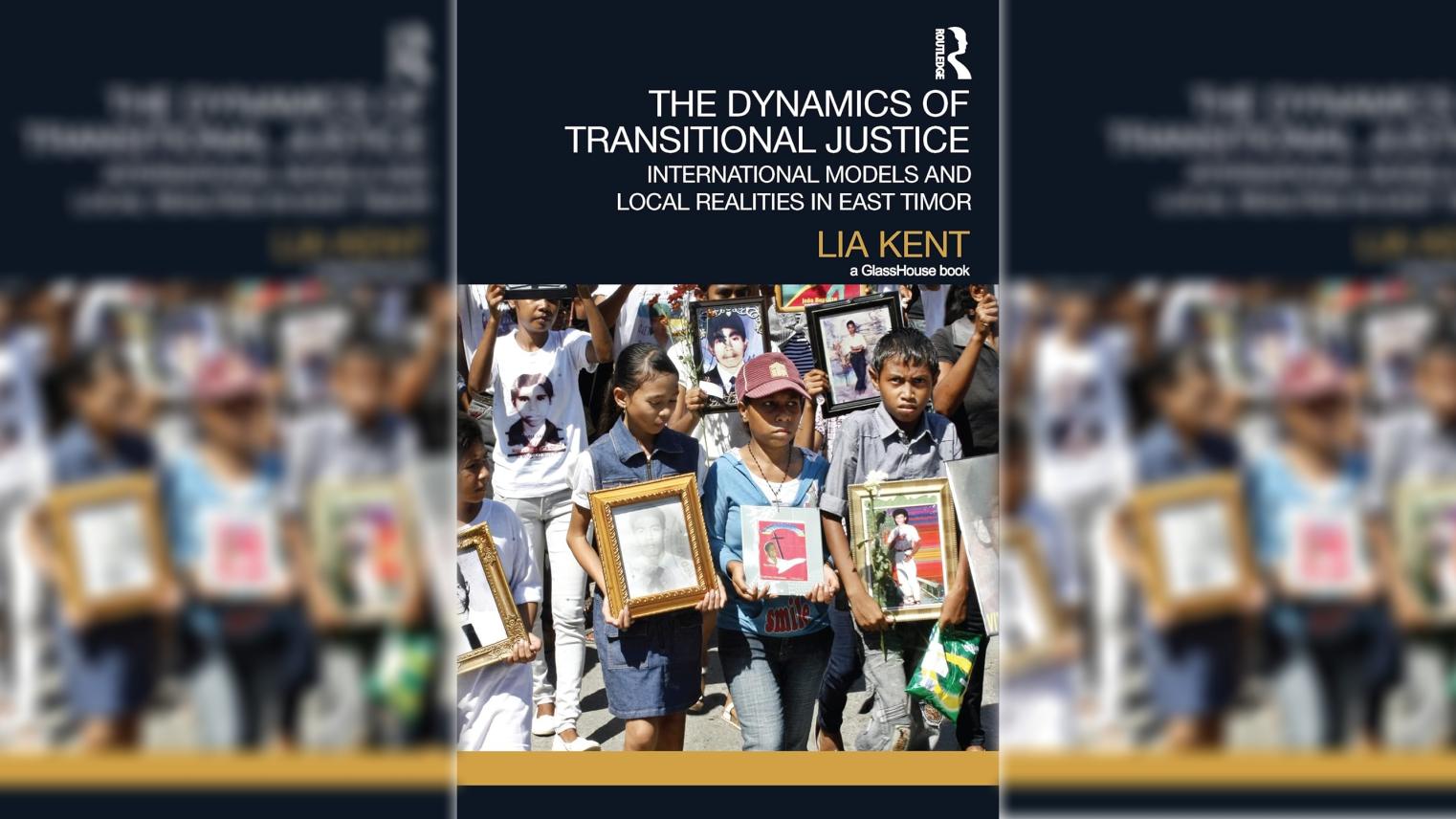 The Dynamics of Transitional Justice: International Models and Local Realities in East Timor