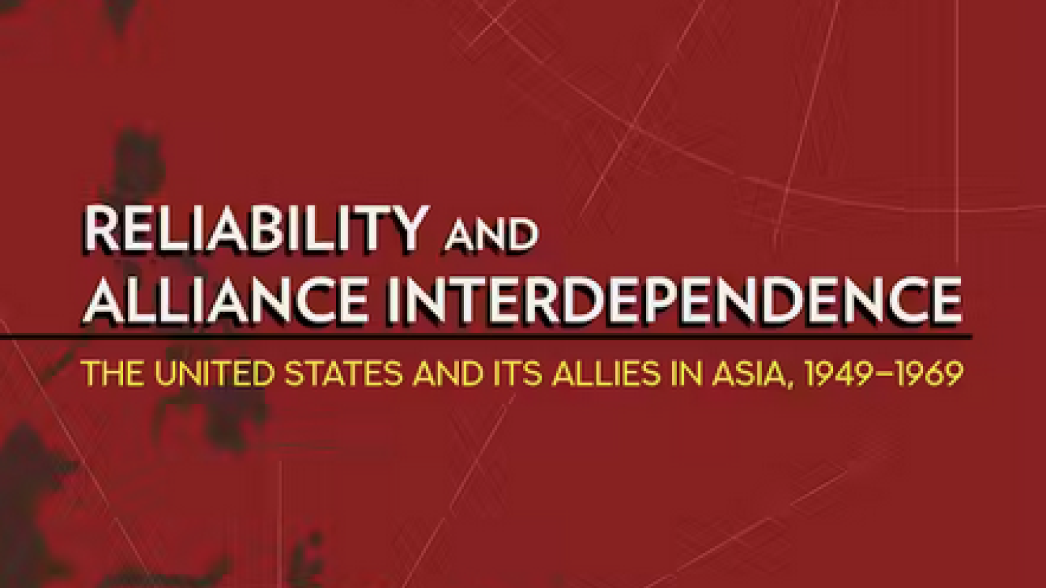 Reliability and Alliance Interdependence cover