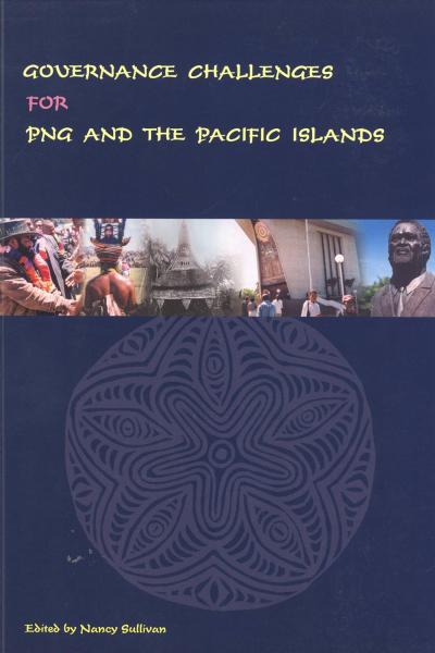 Governance Challenges for PNG and the Pacific Islands