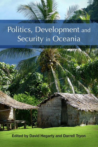 Politics, Development and Security in Oceania