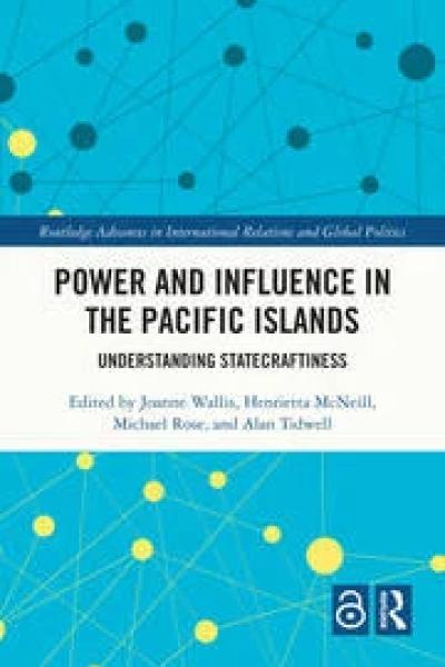 Power and Influence in the Pacific Islands book cover